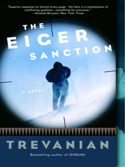 Title details for The Eiger Sanction by Trevanian - Available